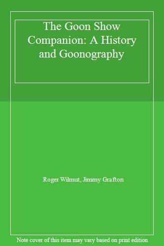 The goon show companion - show, a