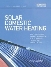 Solar Domestic Water Heating by Chris Laughton (Paperback Book)