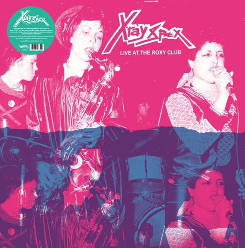 Ray spex live the roxy - x-ray,