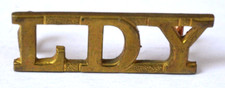LDY ~ Leicestershire & Derbyshire Yeomanry ~ Rare Brass Shoulder title
