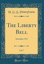 The Liberty Bell, Vol. 7