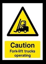 CAUTION FORK-LIFT TRUCKS