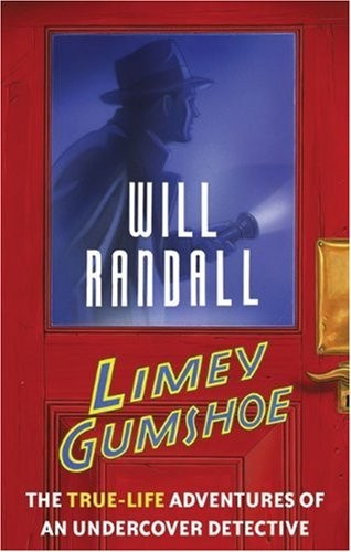 Limey gumshoe the true - limey, gumshoe:
