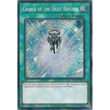 RA02-EN055 Charge of the Light Brigade : Secret Rare Card : 1st Edition : YuGiOh
