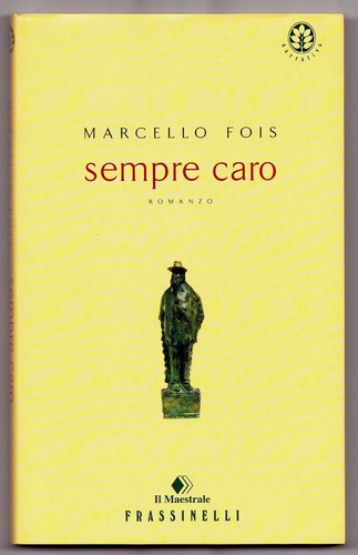 Sempre caro marcello fois - marcello,