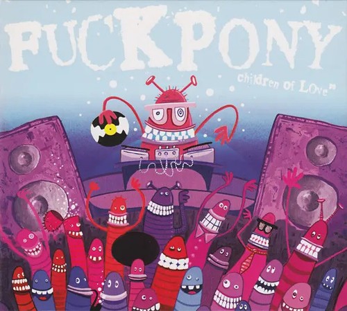 Fuckpony children love - cd,