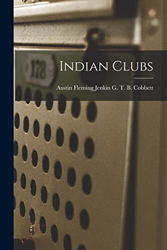 Cobbett indian clubs - b.,