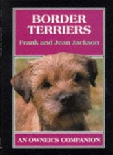 Border Terriers: An Owner's