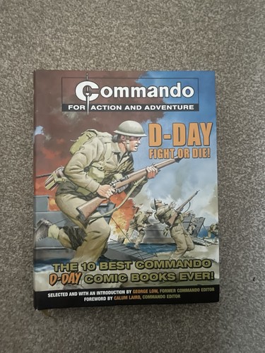 Commando day fight die - fight,