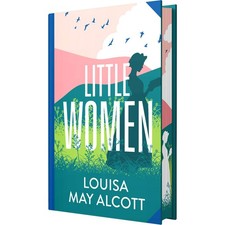 Little Women by Louisa May
