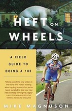 Heft on Wheels: A Field Guide