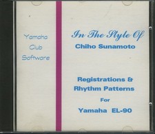 CHIHO SUNAMOTO - In The Style Of - Registration Disk for Yamaha EL-90 Organ