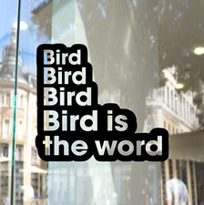 Bird Is The Word Sticker Camper Vinyl Decal Bumper Window Motorhome Bus Car Van