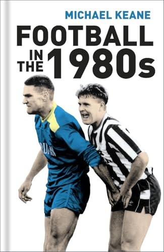 Football the 1980s by - football,