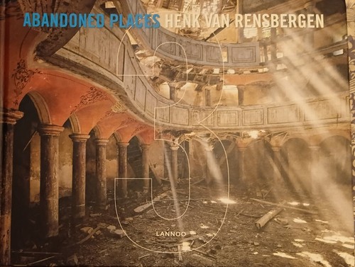 Abandoned places henk van - 3,