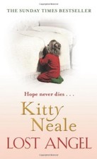 Lost Angel By Kitty Neale. 9781847560971