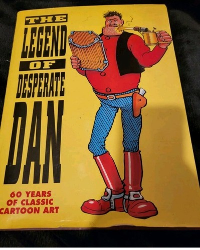 The legend desperate dan - the,
