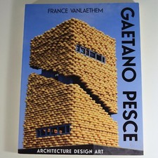 Gaetano Pesce : Architecture