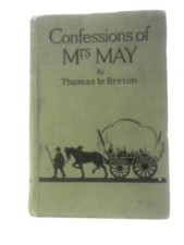 Confessions of Mrs May (Thomas Le Breton - 1923) (ID:19398)