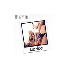 Farrah - Me Too - Farrah CD PQVG The Cheap Fast Free Post