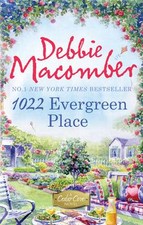 Macomber, Debbie : 1022 Evergreen Place (A Cedar Cove Story Fast and FREE P & P