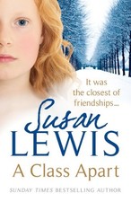 A Class Apart by Lewis, Susan