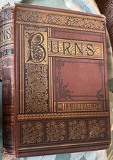 BURNS POETICAL WORKS NEW AND COMPLETE EDITION ILLUSTRATED  1883, Portee&Coates