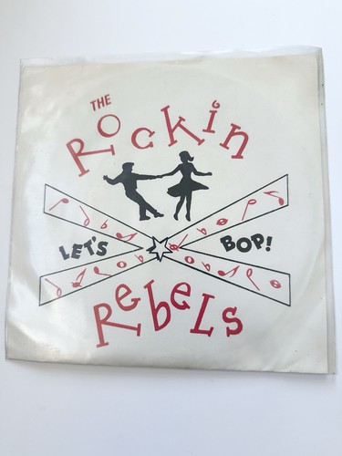 Rockin rebels let bop - rebels,