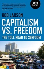 Rob Larson Capitalism vs