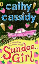 Sundae Girl By Cathy Cassidy