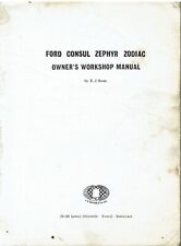 FORD CONSUL ZEPHYR ZODIAC Mk1 Mk2 Mk3 (1951-66) OWNERS WORKSHOP MANUAL