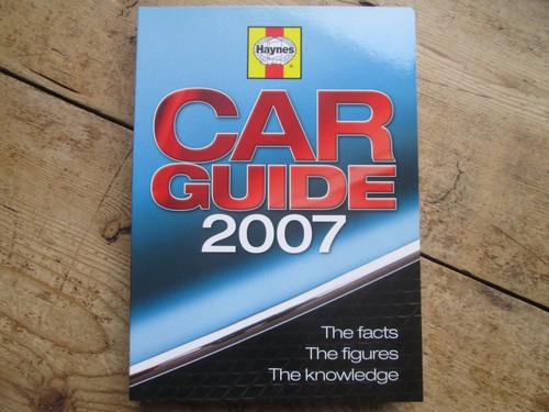 Haynes car guide 2007 - haynes,
