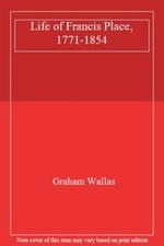 Life of Francis Place