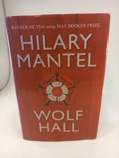 Hilary Mantel Wolf Hall 2009