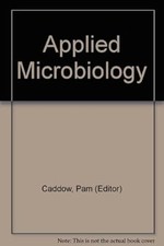 Applied Microbiology, , Used; Good Book