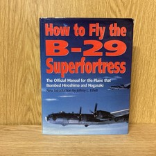 How to Fly the B-29