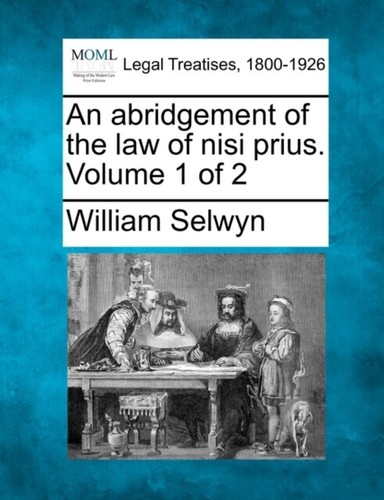 Selwyn abridgement of - an,