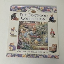 The Foxwood Tales Collection Treasury by Brian & Cynthia Paterson Hardback Book