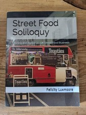 Street Food Soliloquy by
