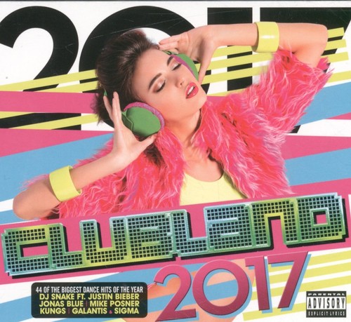 Various artists clubland 2017 - various,