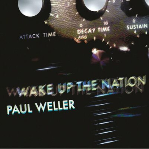 Paul weller wake the - paul,
