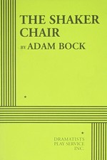 The Shaker Chair - Acting