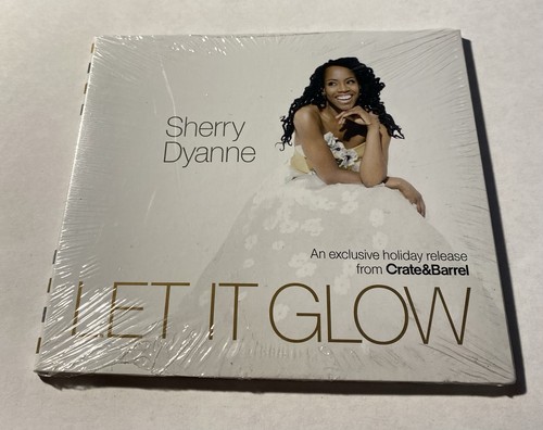 Sherry dyanne let glow - sherry,