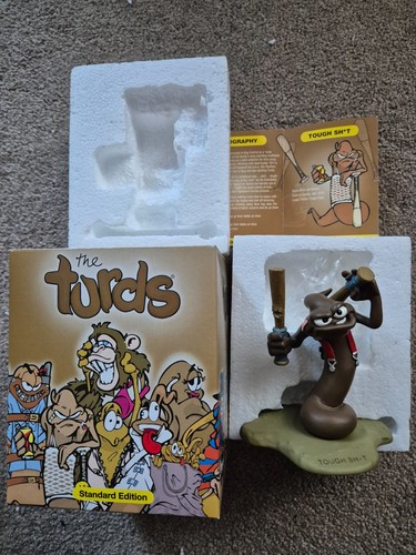 Tough the turds - tough,