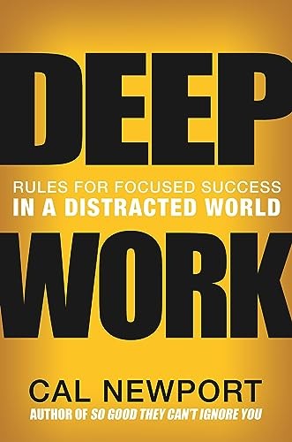 Deep work rules for - rules, focused