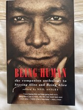 Being Human: The Companion Anthology to Staying Alive and Being Alive