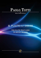 Flauto a 7 Diesis: the Flute