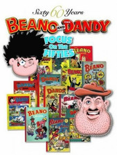The Beano and The Dandy -