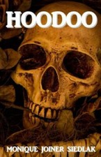 Hoodoo by Siedlak, Monique