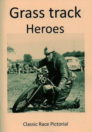 Grass track heroes - grass, enthusiast